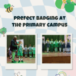primary campus prefects badging